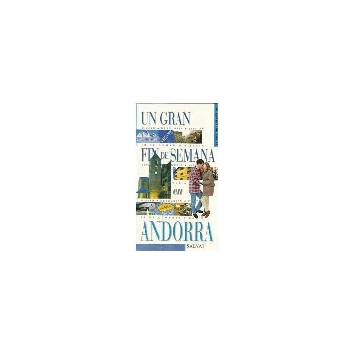 Un Gran Fin De Semana En Andorra